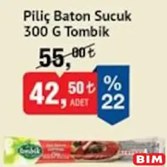 TOMBİK PİLİÇ BATON SUCUK 300 G